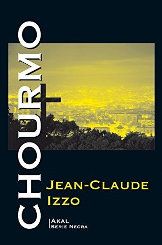 Chourmo [Paperback] Izzo, Jean-Claude