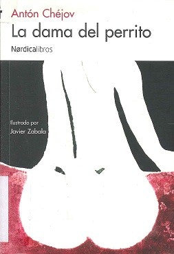 Dama del Perrito, La [Paperback] Chéjov, Antón