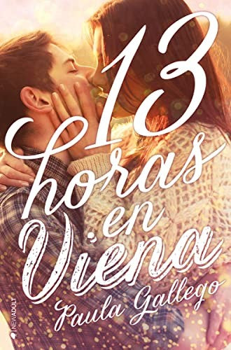 13 Horas en viena [Paperback] Gallego, Paula