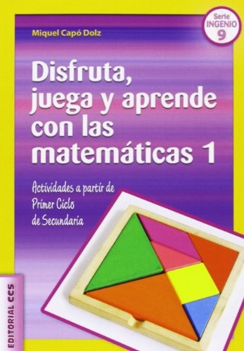 Disfruta, juega y aprende con las matematicas [Paperback] Capó Dolz, Miquel
