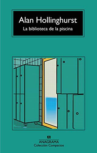 Biblioteca de la piscina, La [Paperback] Hollinghurst, Alan