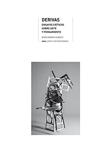Derivas. Ensayos Críticos Sobre Arte y Pensamiento [Paperback] Gausch, Ana María