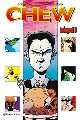 CHEW INTEGRAL Nº 03/03 [Hardcover] John Layman and Rob Guillory