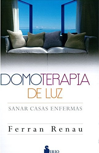 Domoterapia de Luz [Paperback] Renau, Ferran