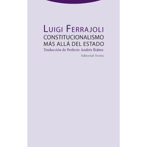 Constitucionalismo Más Allá del Estado [Paperback] Ferrajoli, Luigi
