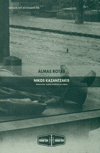 Almas rotas [Paperback] Kazantzakis, Nikos