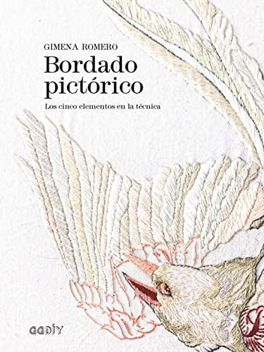 Bordado pictórico [Paperback] Gimena Romero