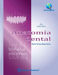 Anatomía dental [Paperback] Riojas Garza, María Teresa