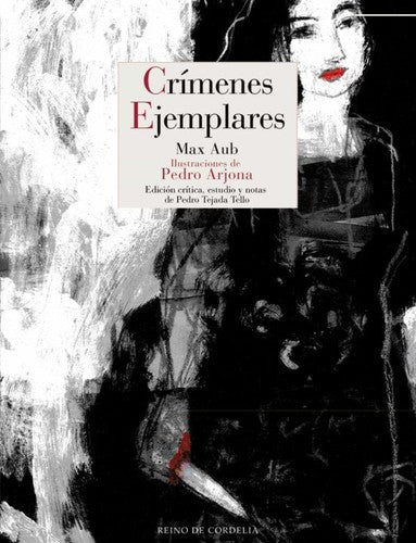 Crímenes ejemplares [Hardcover] Aub [Mohrenwitz], Max
