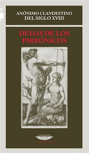 Dudas de los pirrónicos [Paperback]