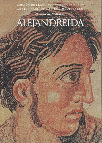 Alejandreida [Paperback] de Chatillon, Gautier