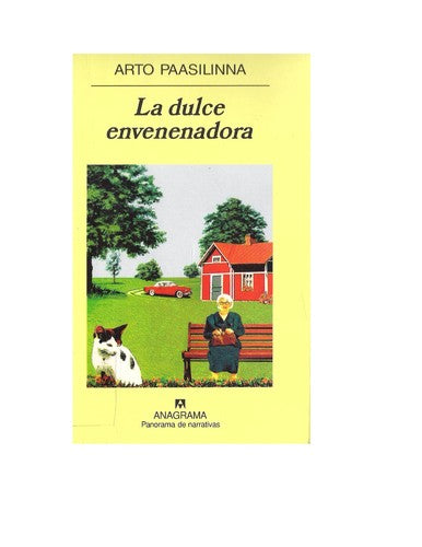 Dulce Envenenadora, La (Pn) [Hardcover] Paasilinna, Arto