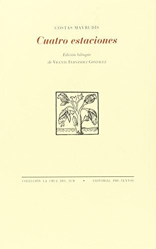 Cuatro Estaciones (La Cruz del Sur) [Paperback]