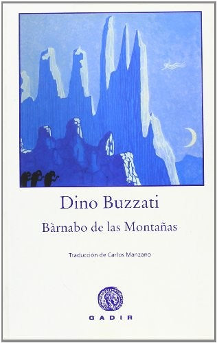 Barnabo De Las Montañas [Paperback] Dino Buzzati