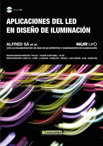 Aplicaciones Del Led En Diseno De Iluminacion (ARDUINO) [Paperback] VV.AA.