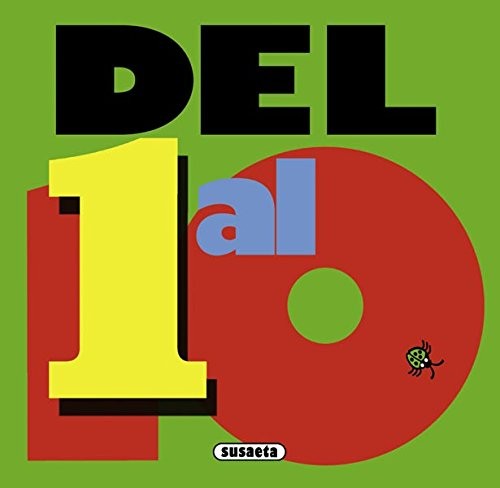 Del 1 al 10/ From 1 to 10 [Hardcover] Moerbeek, Kees