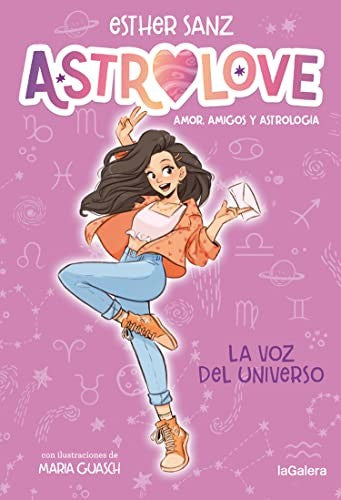 Astrolove 1. La voz del universo [Paperback] Sanz, Esther