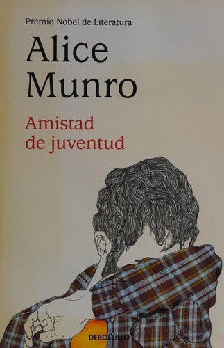 Amistad de Juventud [Paperback] Munro, Alice