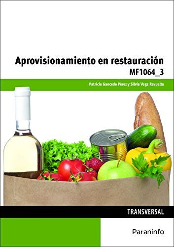 Aprovisionamiento y restauración [Paperback] Gancedo Pérez, Patricia