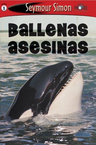 Ballenas Asesinas/Killer Whales Simon, Seymour