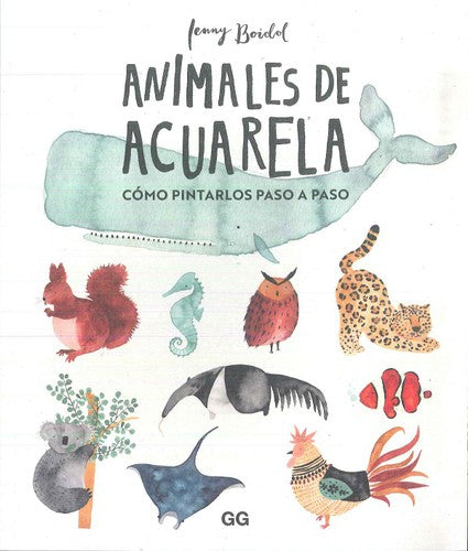 Animales de acuarela [Paperback] Jenny Boidol