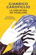 Disciplina de Penelope, La [Paperback] Carofiglio, Gianrico