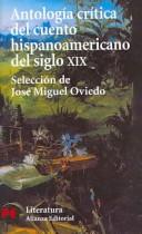 Antología crítica del cuento hispanoamericano del siglo XIX