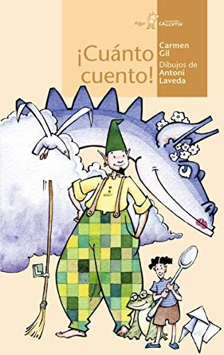 Cuanto cuento! [Paperback] Gil Martínez, Carmen