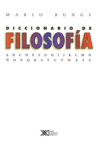 Diccionario de filosofía [Paperback] Bunge, Mario