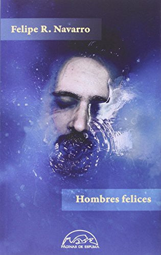 Hombres felices