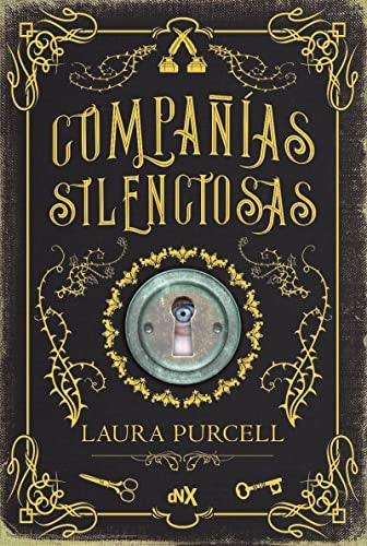 Compañías silenciosas [Paperback] Purcell, Laura
