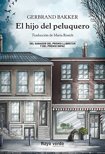 El hijo del peluquero [Paperback] Bakker, Gerbrand