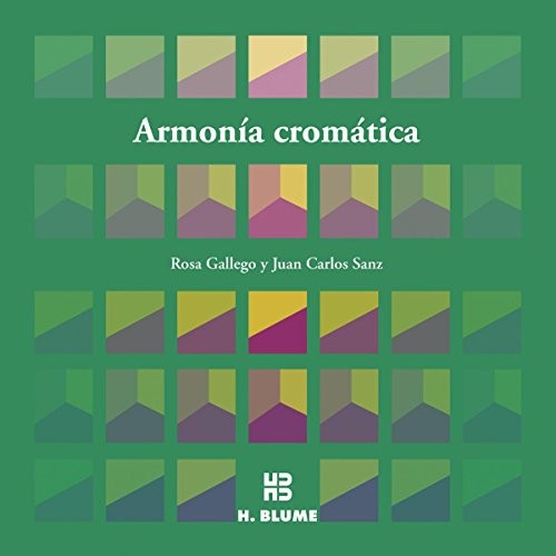 Armonía cromática Gallego, Rosa and Sanz, Juan Carlos