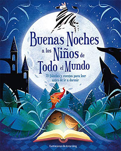 Buenas noches a los niuos de todo el mundo [Hardcover] LÁNG, ANNA
