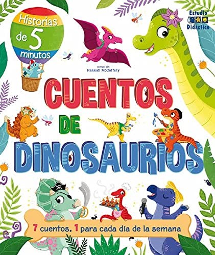CUENTOS DE DINOSAURIOS [Hardcover] IGLOO BOOKS LTD