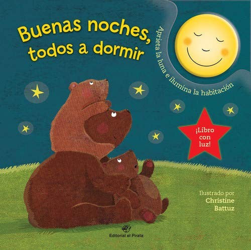 Buenas Noches, Todos a Dormir [Board book] Battuz, Christine