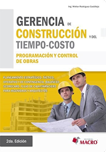 Gerencia de construcción y del tiempo-costo / 2 ed.
