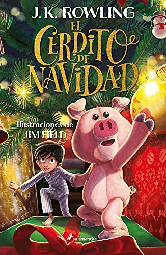 El Cerdito De Navidad [Paperback] Rowling, J.K.