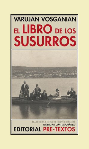 Libro De Los Susurros, El [Paperback] Pre-Textos