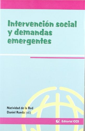 Intervención social y demandas emergentes [Paperback] De la Red, Natividad