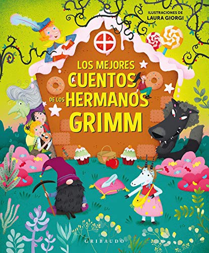 Mejores Cuentos de los Hermanos Grimm, Los [Hardcover] Dei, Serena