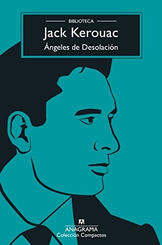 Ángeles de desolación: 813 [Mass Market Paperback] Kerouac, Jack