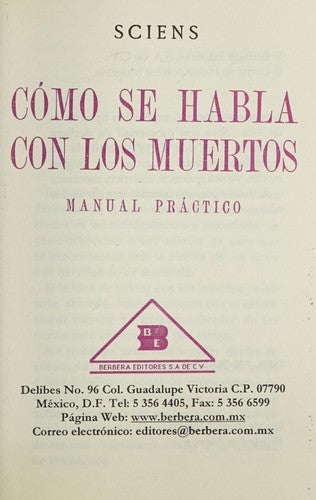 COMO SE HABLA CON LOS MUERTOS