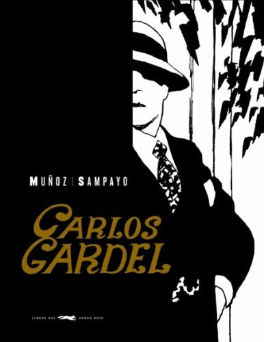 Carlos Gardel. Ña Voyz Del Río De La Plata [Paperback] Varios Autores