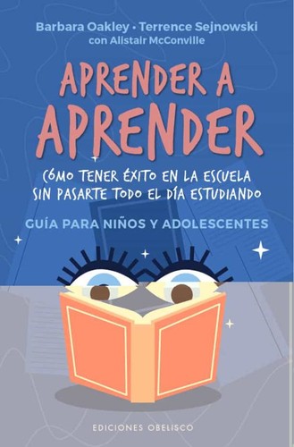 Aprender a Aprender [Paperback] Barbara Oakley; Terrence Sejnowski and Alistair McConville