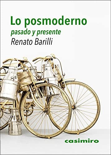 Posmoderno, Lo [Paperback] Casimiro Libros