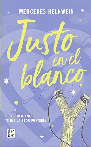Justo en el blanco [Paperback] Mercedes Helnwein