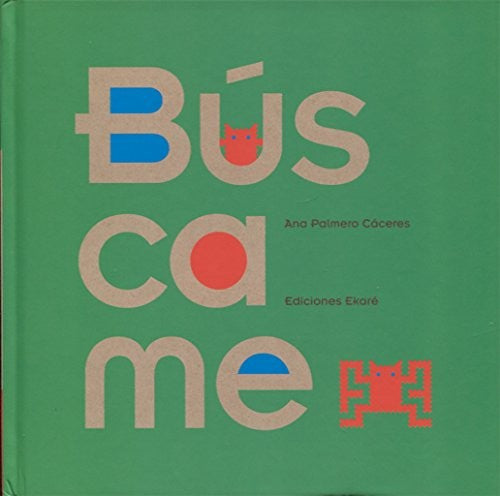 Buscame [Hardcover] Palmero Caceres, Ana