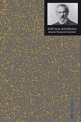 Poética histórica [Paperback] Viesielovskii, Alexander N.