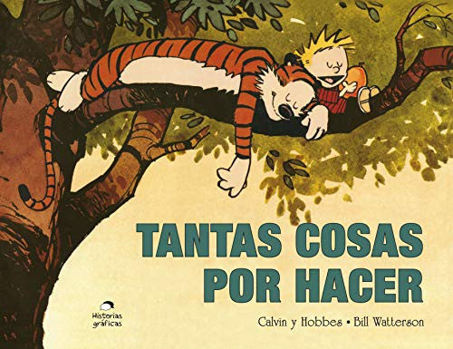 Calvin y Hobbes 8. Tantas cosas por hacer [Paperback] Watterson, Bill